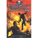 Vampirates T.3 , Le Capitaine De Sang - Justin Somper