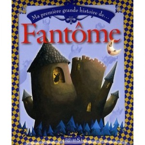 Ma Premiere Grande Histoire De Fantome - Korkos , Goldemberg