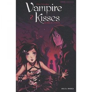Vampire Kisses T.2 , Blood Relatives - Ellen Schreiber