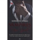 Vampires A New York T.2 , Les Morts-vivants Peuvent-ils Trouver Le Veritable Amour Dans Une Telerealite ? - Kerrelyn Sparks