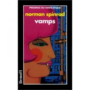 Vamps - Norman Spinrad