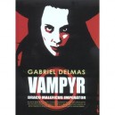 Vampyr Draco Maleficus Imperator - Gabriel Delmas