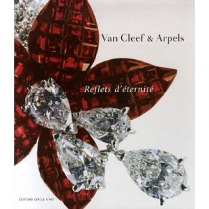 Van Cleef Et Arpels , Reflets D'eternite - Marc Petit