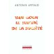 Van Gogh , Le Suicide De La Societe - Antonin Artaud