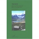 Vanoise , 40 Ans De Parc National , Bilan Et Perspectives - Lionel Laslaz