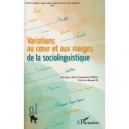 Variations Au Coeur Et Aux Marges De La Sociolinguistique - Collectif