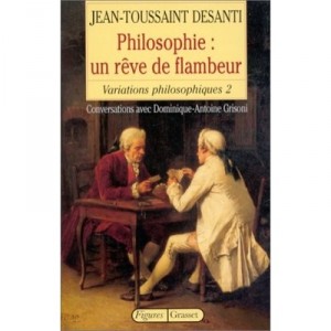 Variations Philosophiques T.2 , Philosophie , Un Reve De Flambeur , Conversations Avec Marc-antoine Grisoni - Jean-toussaint De