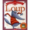 Ma Premiere Grande Histoire De..., Loup - Glaux , Vilcollet