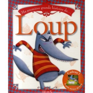 Ma Premiere Grande Histoire De..., Loup - Glaux , Vilcollet