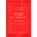 Variations Sur Le Theme De L'etrangete , De Thoreau Bierce James A La Litterature Contemporaine - Annales Du Monde Anglophone