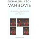 Varsovie - Schalom Asch