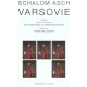 Varsovie - Schalom Asch