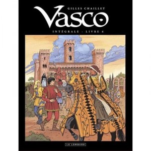 Vasco , Integrale T.6 , T.16 A T.18 - Gilles Chaillet , S Raffaele