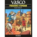 Vasco T.9 , Poussiere D'ispahan - Gilles Chaillet