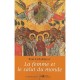 La Femme Et Le Salut Du Monde - Paul Evdokimov