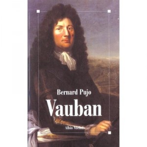Vauban - Bernard Pujo