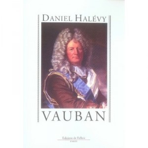 Vauban - Daniel Halevy