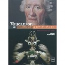 Vaucanson Et L'homme Artificiel - Chantal Spillemaeker