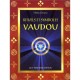 Vaudou Symboles Et Rituels - Heike Owusu