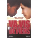 Va, Vis Et Deviens - Radu Mihaileanu , Alain Dugrand