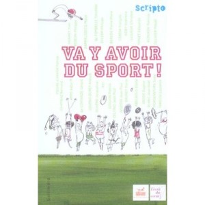 Va Y Avoir Du Sport - Collectif
