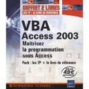 Vba Access 2003 , Maitriser La Programmation Sous Access - Collectif