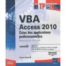 Vba Access 2010 , Creez Des Applications Professionnelles , Exercices Et Corriges - Henri Laugie