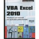 Vba Excel 2010 , Developpez Par L'exemple Une Application Professionnelle - Ludovic Lannoy