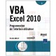 Vba Excel 2010 , Programmation De L'interface Utilisateur - Michele Amelot