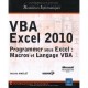 Vba Excel 2010 , Programmer Sous Excel : Macros Et Langage Vba - Michele Amelot