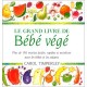 Le Grand Livre De Bebe Vege - Carol Timperley