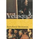 Velasquez - Bartolome Bennassar
