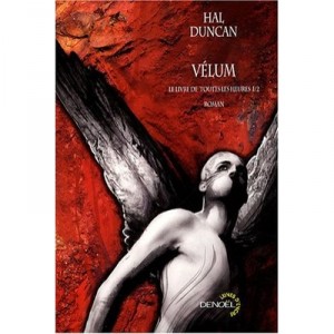Velum T.1 , Le Livre De Toutes Les Heures - Hal Duncan