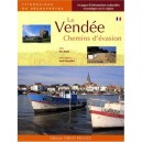 Vendee Chemins D'evasion - Collectif