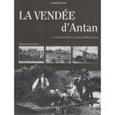 La Vendee D'antan , La Vendee A Travers La Carte Postale Ancienne - Nathalie Barbe