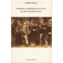 Vendetta Et Banditisme En Corse Au Xixe Siecle - Wilson Stephen