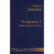 Vengeance ? - Robert Antelme