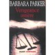 Vengeance Amere - Barbara Parker