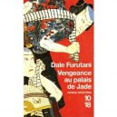 Vengeance Au Palais De Jade - Dale Furutani