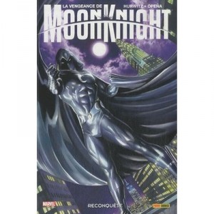 La Vengeance De Moon Knight T.1 , Reconquete - G Hurwitz , J Opena