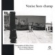 Venise Hors Champ - Didier Devos , Michel Butor , Michel Menache