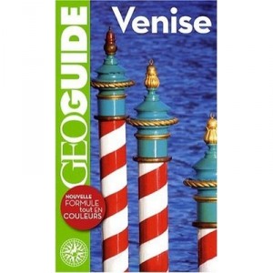 Geoguide, Venise - Aurelia Bolle , Emma Tassy