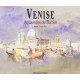 Venise , Aquarelles De Turner - Collectif