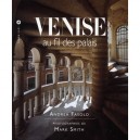 Venise Au Fil Des Palais - Andrea Fasolo , Mark Smith