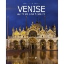 Venise D'hier Et D'aujourd'hui - Donatella Calabi