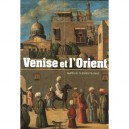 Venise Et L'orient - Aurelie Clemente-ruiz