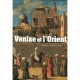 Venise Et L'orient - Aurelie Clemente-ruiz