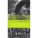 Dans Un Pays De Cocagne - Jean-guy Henckel