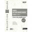Vente Action Marchande T.1 Et 2 , Bep , Livre Du Professeur (edition 2006 - Collectif