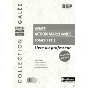 Vente Action Marchande T.1 Et 2 , Bep , Livre Du Professeur (edition 2006 - Collectif